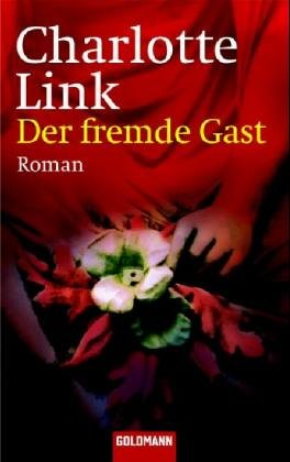 Der Fremde Gast Der Fremde Gast